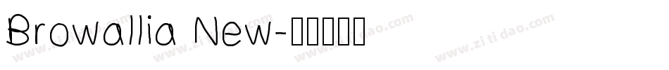 Browallia New字体转换